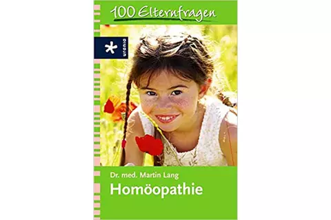 Buchtitel: 100 Elternfragen an die Homöopathie